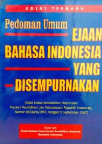 Pedoman Umum Ejaan Bahasa Indonesia Yang Disempurnakan