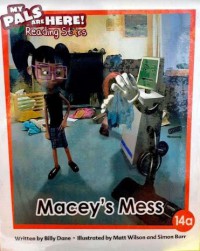 My Pals Are Here! Reading Stars : Macey's Mess 14a