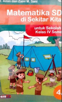 Matematika SD Di sekitar Kita Untuk Sekolah Dasar Kelas 4 Semester 1 ( 4A)