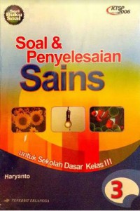 Soal Dan Penyelesaian Sains Untuk Sekolah Dasar Kelas 3