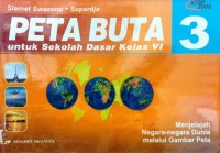 Peta Buta 3 Untuk Sekolah Dasar Kelas 6