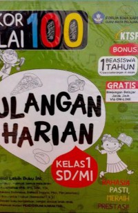 Rekor Nilai 100 Ulangan Harian Kelas 1 SD/MI