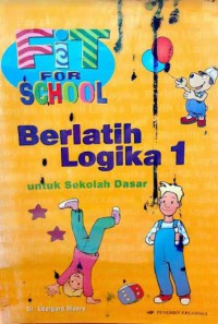 Berlatih Logika 1 Untuk Sekolah Dasar