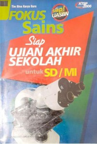 Fokus Sains Siap Ujian Akhir Sekolah Untuk SD/MI