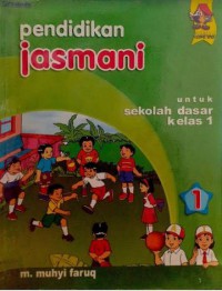 Pendidikan Jasmani Untuk Sekolah Dasar Kelas 1