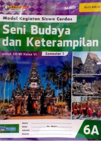 Seni Budaya Dan Ketrampilan VI Untuk SD/MI Kelas 6A Semester 1