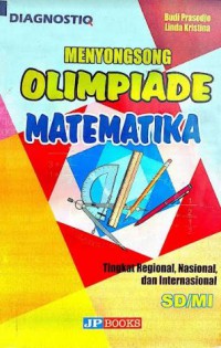 Menyongsong Olimpiade Matematika Tingkat Regional,Nasional Dan Internasional SD/MI