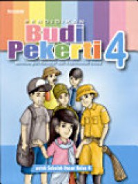 Pendidikan Budi Pekerti Membangun Karakter Dan Kepribadian Siswa Untuk Sekolah Dasar Kelas 4