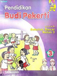 Pendidikan Budi Pekerti Untuk Sekolah Dasar Kelas 3