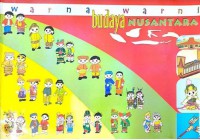 Warna-Warni Budaya Nusantara