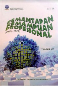 Pemantapan Kemampuan Profesional PKP-PGSD Edisi 2