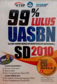 99 % Lulus UASBN Ujian Akhir Sekolah Berstandar Nasional SD 2010