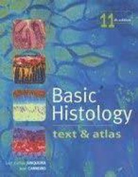 Basic Histology Text & Atlas International Edition 11th Edition