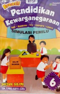 Kreatif : Pendidikan Kewarganegaraan Kelas 6 Untuk SD/MI