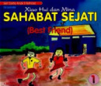 Xiao Hui Dan Mina Sahabat Sejati Best Friend