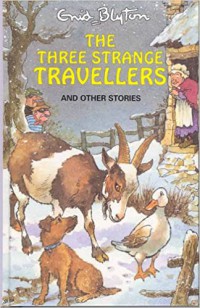 The Three Strance Travellers And Other Stories