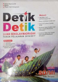 Detik Detik Ujian Sekolah/Madrasah Tahun Pelajaran 2016/2017