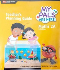 My Pals Are Here! Maths 2A 3rd Edition : Teacher's Planning Guide