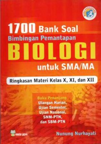 1700 Bank Soal Bimbingan Pemantapan Biologi Untuk SMA/MA