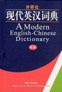 A Modern English- Chinese Dictionary