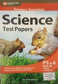 Oxford Primary Essentials : Science Test Papers P 5 & 6 Book B