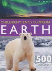 Children's Encyclopedia Earth 500 Illlustrated Facts