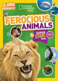 National Geographic Kid : Ferocious Animals