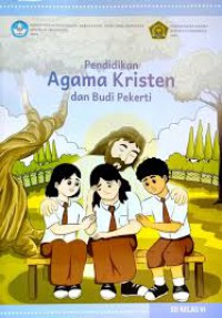 Pendidikan Agama Kristen Dan Budi Pekerti SD Kelas 6