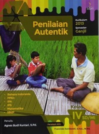 Penilaian Autentik Kurikulum 2013 Kelas IV SD/MI Semester Ganjil