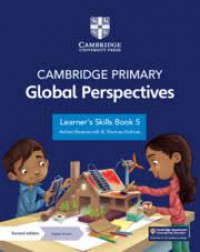 Cambridge Primary Global Perspectives: Learner's Skills Book 5