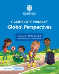 Cambridge Primary Global Perspectives: Learner's Skills Book 6