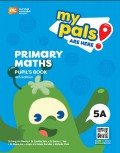My Pals Are Here Primary Maths 4th Edition 5A: Pupil's Book