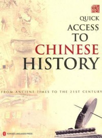 Quick Access To Chinese History