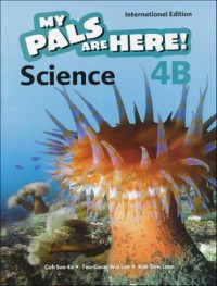 My Pals are Here! Science (International Edition) Textbook 4B