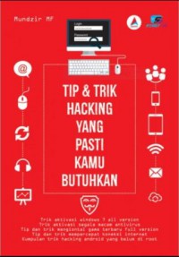 Tip & Trik Hacking yang Pasti Kamu Butuhkan