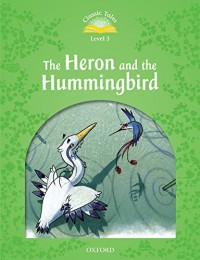 The Heron And The Hummingbird