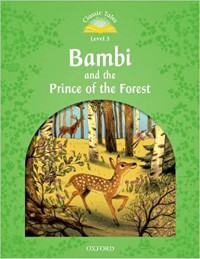 Bambi And The Prince Of The Forest