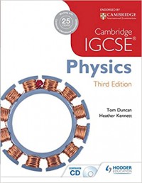 Cambridge IGCSE Physics Third Edition