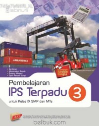 Pembelajaran IPS Terpadu 3 Untuk Kelas IX SMP Dan MTS