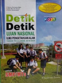 Detik Detik Ujian Nasional Ilmu Pengetahuan Alam Tahun Pelajaran 2019/2020 Untuk SMP/MTs