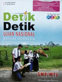 Detik Detik Ujian Nasional Bahasa Indonesia Tahun Pelajaran 2018/2019 Untuk SMP/MTs