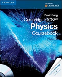 Cambridge IGCSE Physics Coursebook