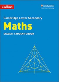 Cambridge Lower Secondary Maths Student's Book: Stage 8