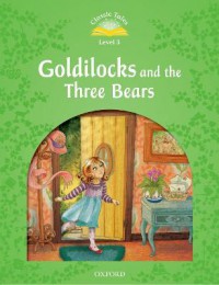 Goldilocks And The Three Bears