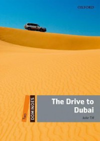 The Drive to Dubai