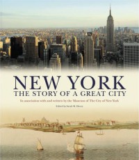 The Story of A Great City: New York