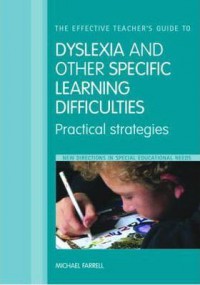 Ebook The Effective Teacher's Guide to Dyslexia and other Learning Difficulties (Learning Disabilities)  Practical strategies