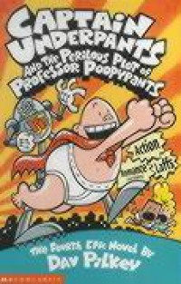 Captain Underpants: and the Perilous Plot of Professor Poopypants