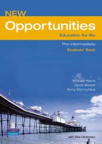 Opportunities Education For Life : Pre-Intermediate Students' Book