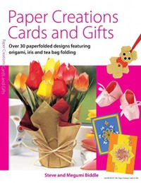 Paper Creations: Cards and Gifts